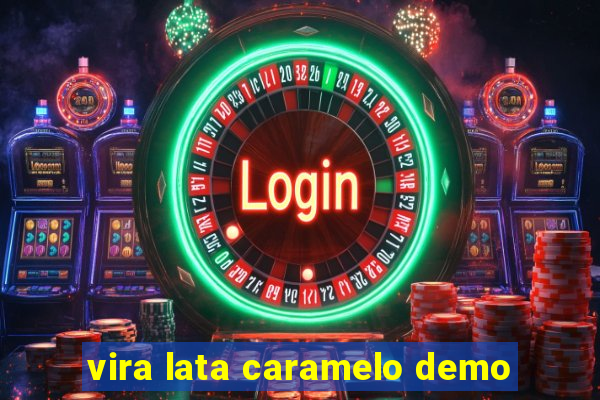 vira lata caramelo demo